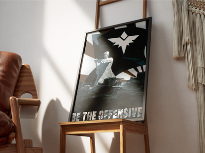 Poster Be the Offensive - détail de l'impression du poster - Corentin GMT