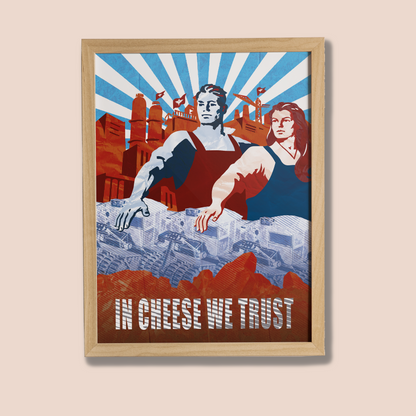 Poster In Cheese We Trust - affiche encadrée chêne sur fond beige - Corentin GMT